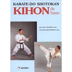 Karat�-Do ; Shotokan ; kihon de base