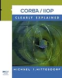 HITTESDORF CORBA/IIOP CLEARLY EXPLAINED
