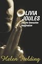 Olivia Joules and the Overactive Imagination