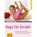Die besten Yoga-Tools