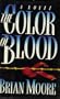 The Color of Blood (A William Abrahams Book)
