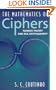 The Mathematics of Ciphers: Number Theory and RSA Cryptography