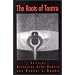 The Roots of Tantra (Suny Series in Tantric Studies)