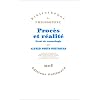 Proc�s et r�alit�