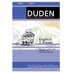 Duden-Sch�lerhilfen. - Mannheim EnglischKl. 7., �bungen zu Wort- und Satzlehre und zum Textverst�ndnis / von Alois Mayer und Gillian Zieger. Mit Ill. von Detlef Surrey Dudenverl