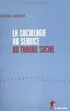 La sociologie au service du travail social