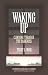 Waking Up: Climbing Through the Darkness