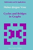 Cycles and Bridges in Graphs (Mathematics and its Applications)