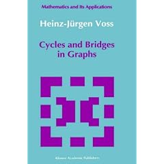 Cycles and Bridges in Graphs (Mathematics and its Applications)