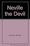 Neville the Devil