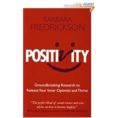 Positivity: Discover the Groundbreaking Science to Release Your Inner Optimist and Thrive