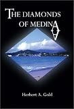 The Diamonds of Medina