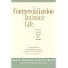 The Commercialization of Intimate Life: Notes from Home and Work