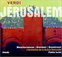 Verdi - J&eacute;rusalem / Mescheriakova, Giordani, Scandiuzzi, L'Orchestre de la Suisse Romande, Luisi (First Complete Recording)