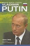 Vladimir Putin (Modern World Leaders) Vladimir Putin (Modern World Leaders)