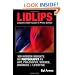 LIDLIPS Lessons I Didn't Learn In Photo School: 100 Modern Insights On Photography