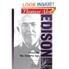 Thomas Alva Edison: Inventing the Electric Age (Oxford Portraits in Science)