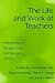 Book The Life and Work of Teachers: International Perspectives in Changing Times