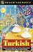 Turkish (Teach Yourself) by Asuman Celen Pollard ISBN 0340647361