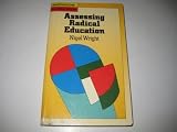 Assessing radical education : a critical review of the radical movement in English schooling, 1960-1980
