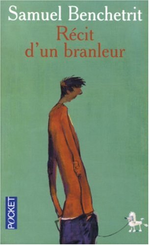 R�cit d'un branleur