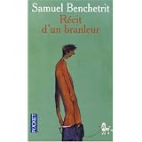 R�cit d'un branleurpar Samuel Benchetrit