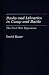 Book Books and Libraries in Camp and Battle: The Civil War Experience (Contributions in Librarianship and Information Science)