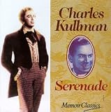 Music : Charles Kullman: Serenade