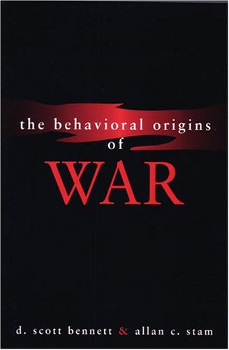 The Behavioral Origins of War