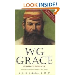W G Grace: An Intimate Biography