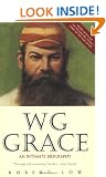 W G Grace: An Intimate Biography