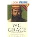 W G Grace: An Intimate Biography