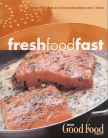 Childrens Toyshop  Books : Fresh Food Fast (Good Food Magazine)