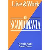 live  work in scandinavia living  working abroad guides