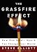 The Grassfire Effect: How One Small Spark Can Change Your World