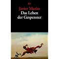 Das Leben der Gespenster