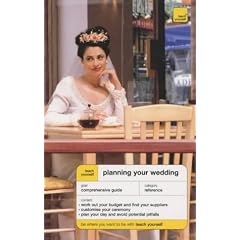Planning Your Wedding (Teach Yourself Home Reference)