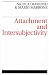 Attachment and Intersubjectivity