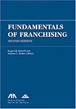 Fundamentals of Franchising, Second Edition