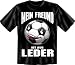 Suchen : Fun-T-Shirt " Der Lederfreund !!! " Gr&ouml;&szlig;en S - XXL