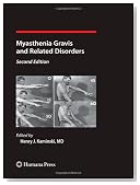 Myasthenia Gravis and Related Disorders (Current Clinical Neurology)