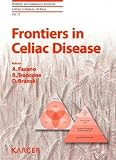 Frontiers in Celiac Disease (Pediatric and Adolescent Medicine)