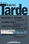 Oeuvres de Gabriel Tarde, volume IV, premi�re s�rie : Les Lois sociales