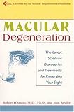 Macular Degeneration: A Comprehensive Guide to Treatment, Breakthroughs and Coping Strategies