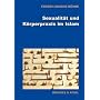 Sexualit�t und K�rperpraxis im Islam