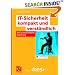 IT-Sicherheit kompakt und verständlich. Eine praxisorientierte Einführung (Edition kes)