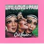 Life, Love & Pain