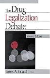 cover of The Drug Legalization Debate