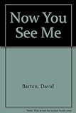 Now you see me