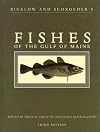 Bigelow and Schroeder's Fishes of the Gulf of Maine (Third Edition)